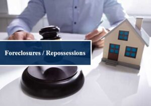 foreclosure and repossessions